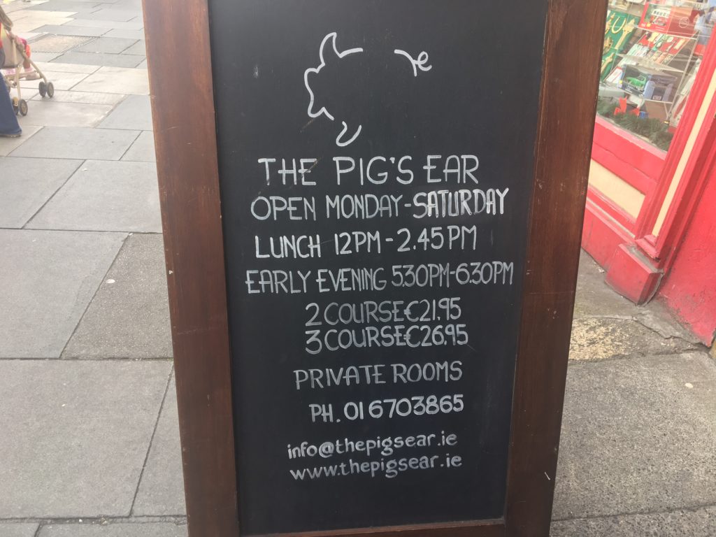 The Pig's Ear, Dublin