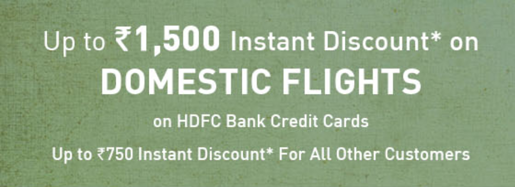 1500 INR Discount on Domestic Flights